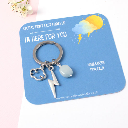 I'm Here for You, Storm Keyring - Encouragement Gift